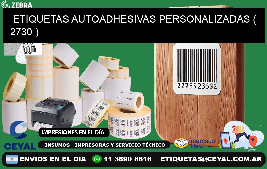 ETIQUETAS AUTOADHESIVAS PERSONALIZADAS ( 2730 )