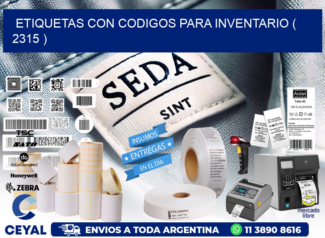 ETIQUETAS CON CODIGOS PARA INVENTARIO ( 2315 )