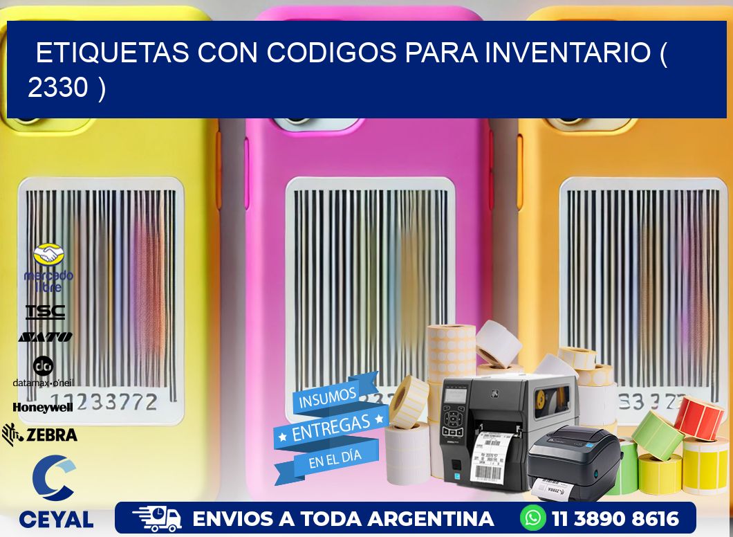 ETIQUETAS CON CODIGOS PARA INVENTARIO ( 2330 )