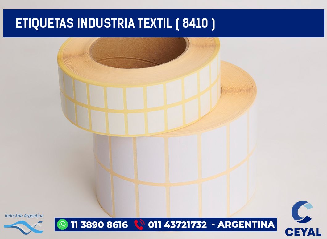 ETIQUETAS INDUSTRIA TEXTIL ( 8410 )