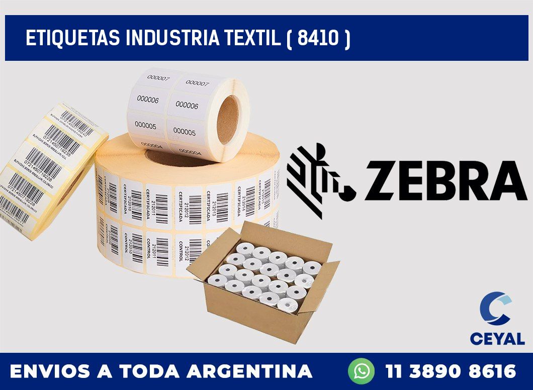ETIQUETAS INDUSTRIA TEXTIL ( 8410 )