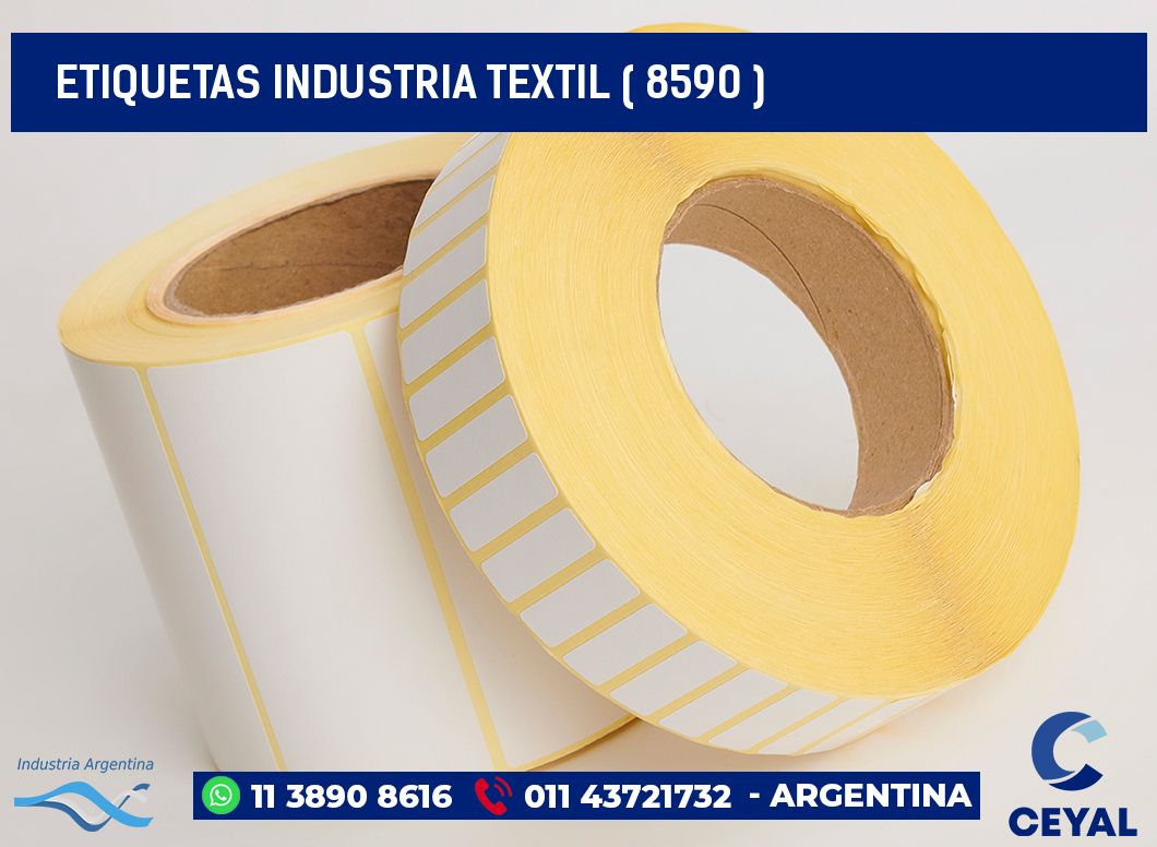 ETIQUETAS INDUSTRIA TEXTIL ( 8590 )