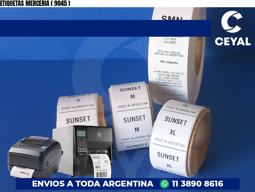 ETIQUETAS MERCERIA ( 9045 )