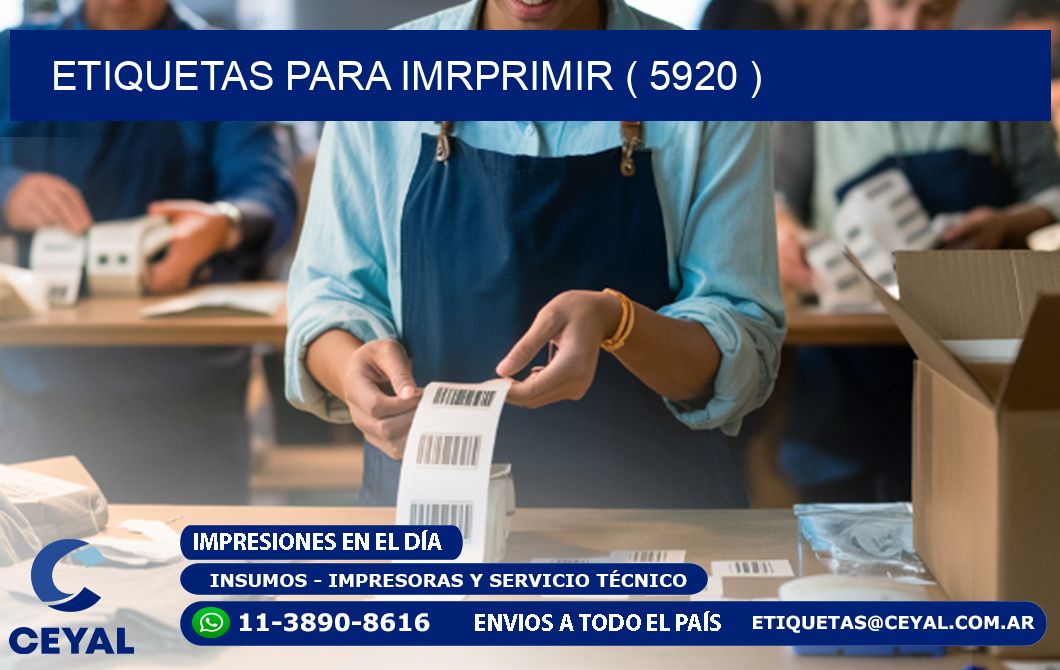 ETIQUETAS PARA IMRPRIMIR ( 5920 )