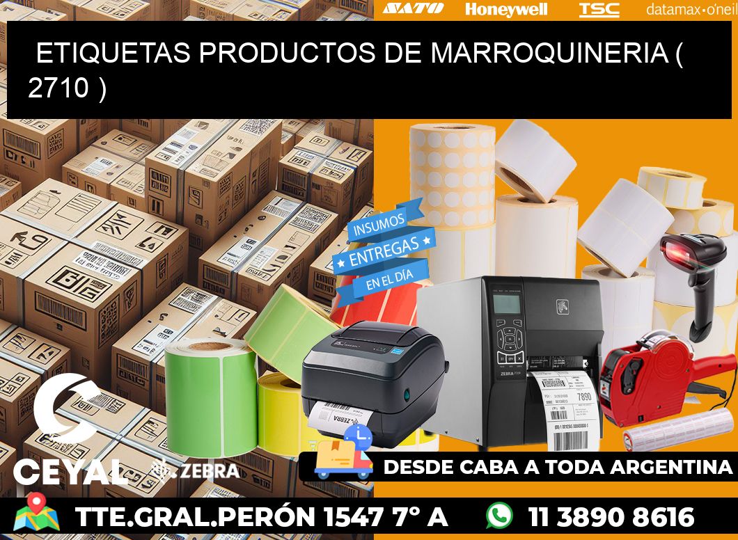 ETIQUETAS PRODUCTOS DE MARROQUINERIA ( 2710 )