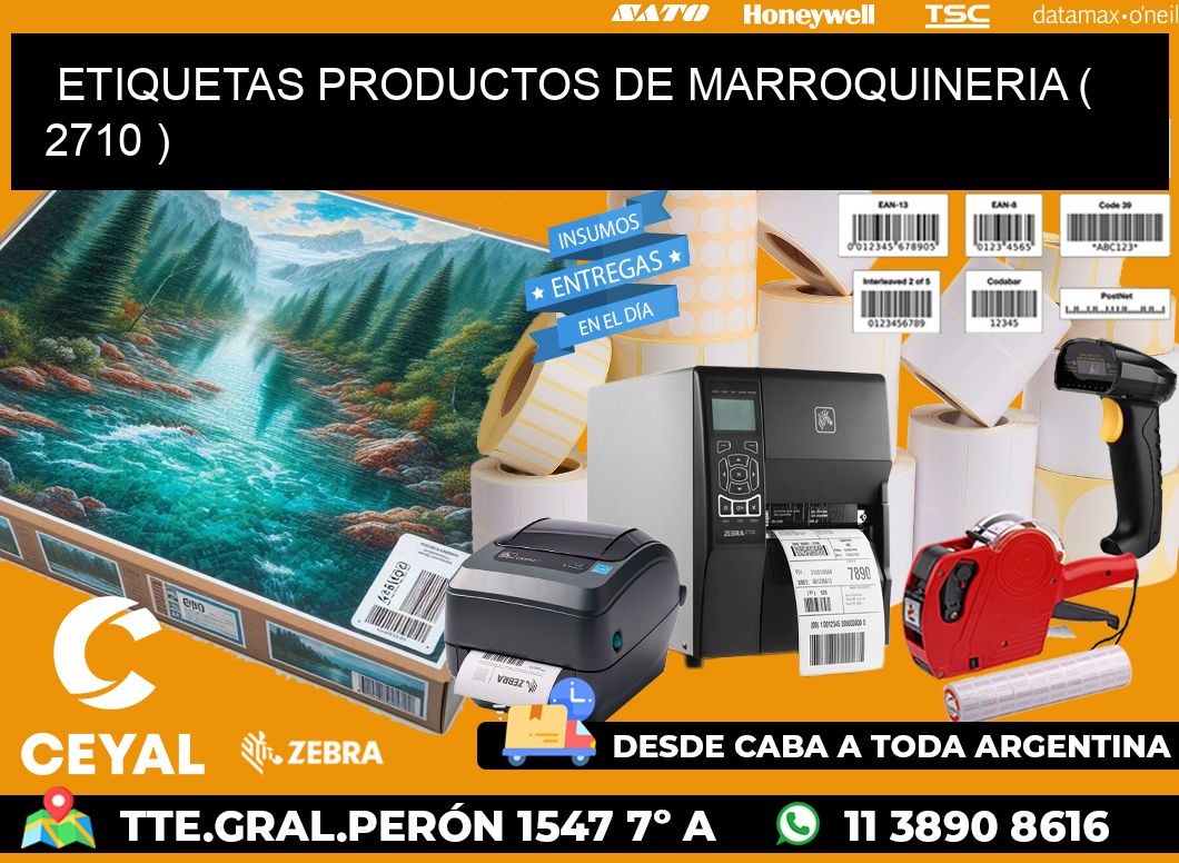 ETIQUETAS PRODUCTOS DE MARROQUINERIA ( 2710 )