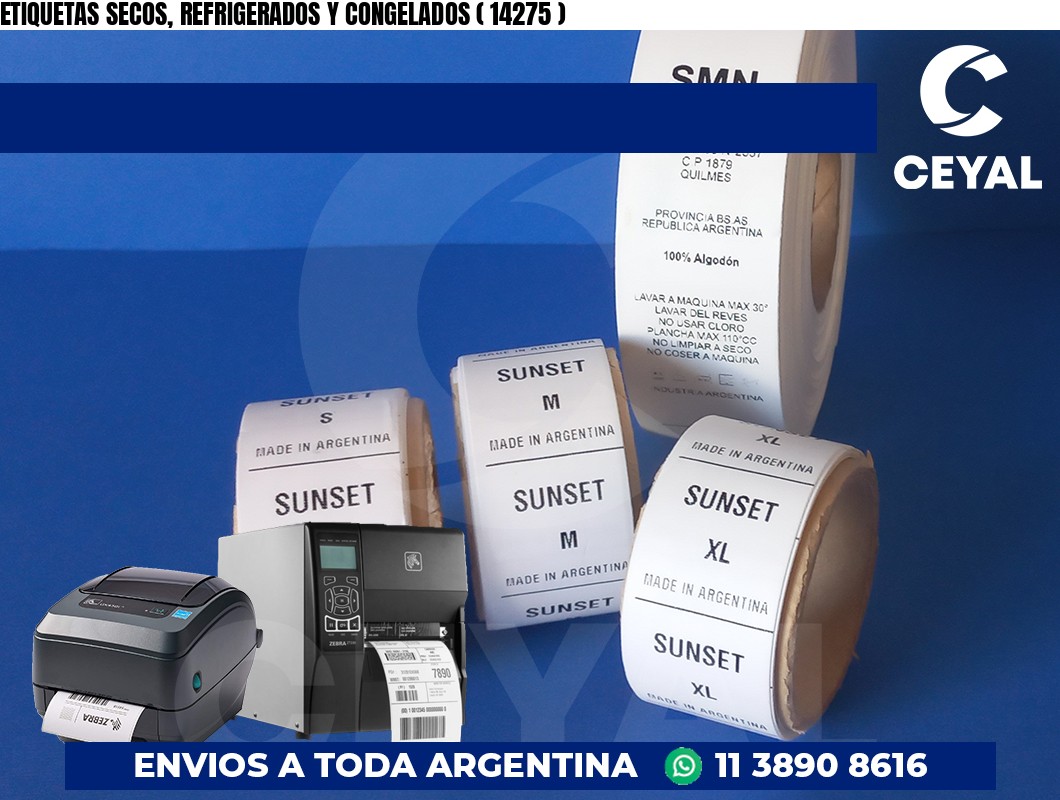 ETIQUETAS SECOS, REFRIGERADOS Y CONGELADOS ( 14275 )