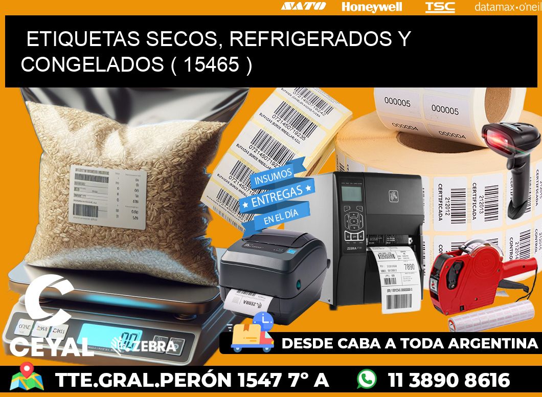 ETIQUETAS SECOS, REFRIGERADOS Y CONGELADOS ( 15465 )
