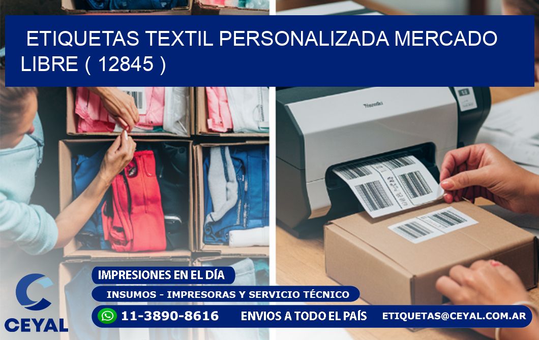 ETIQUETAS TEXTIL PERSONALIZADA MERCADO LIBRE ( 12845 )