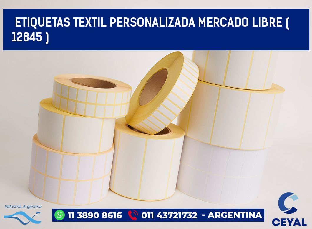 ETIQUETAS TEXTIL PERSONALIZADA MERCADO LIBRE ( 12845 )
