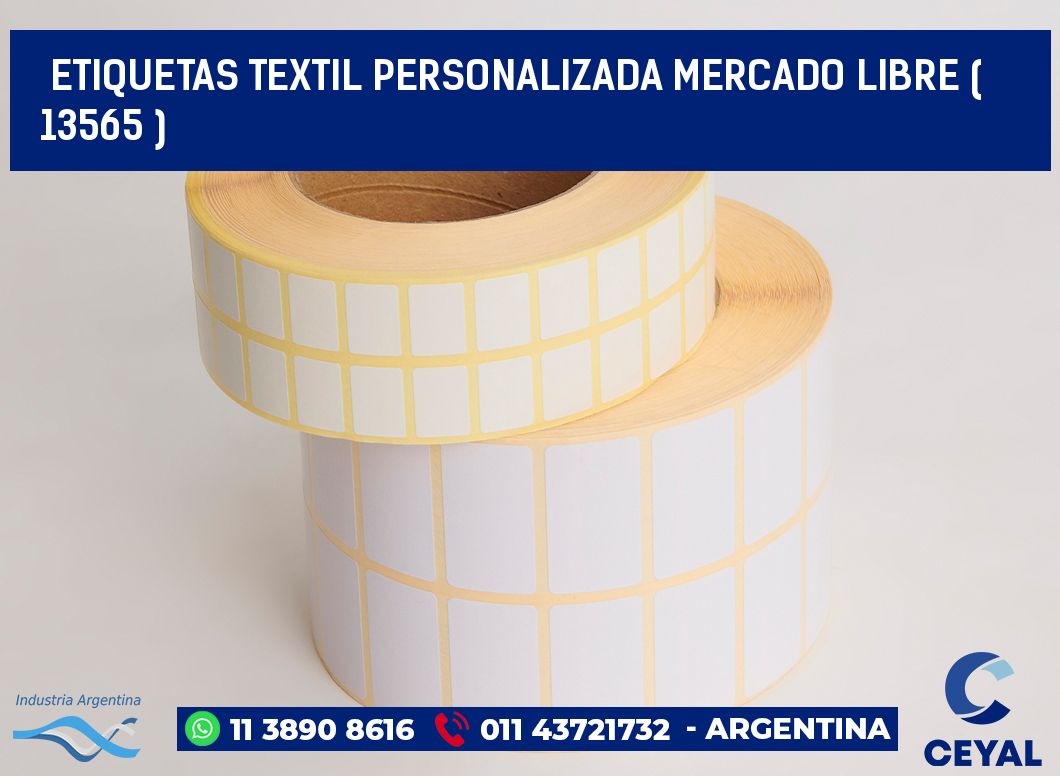 ETIQUETAS TEXTIL PERSONALIZADA MERCADO LIBRE ( 13565 )