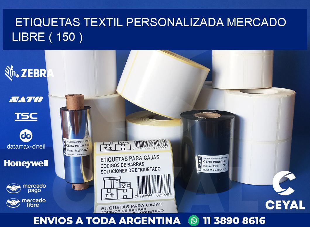 ETIQUETAS TEXTIL PERSONALIZADA MERCADO LIBRE ( 150 )