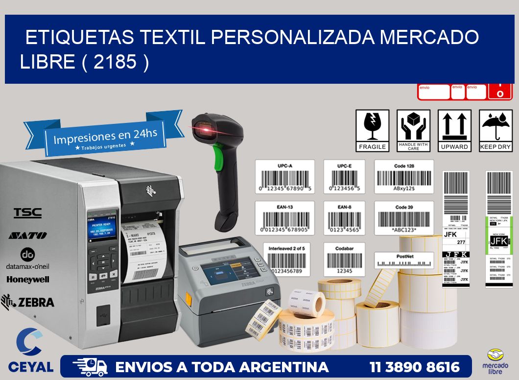 ETIQUETAS TEXTIL PERSONALIZADA MERCADO LIBRE ( 2185 )
