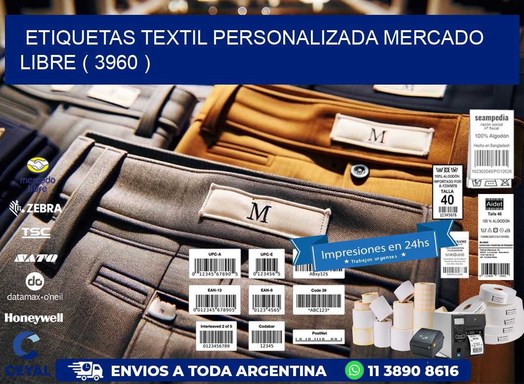ETIQUETAS TEXTIL PERSONALIZADA MERCADO LIBRE ( 3960 )
