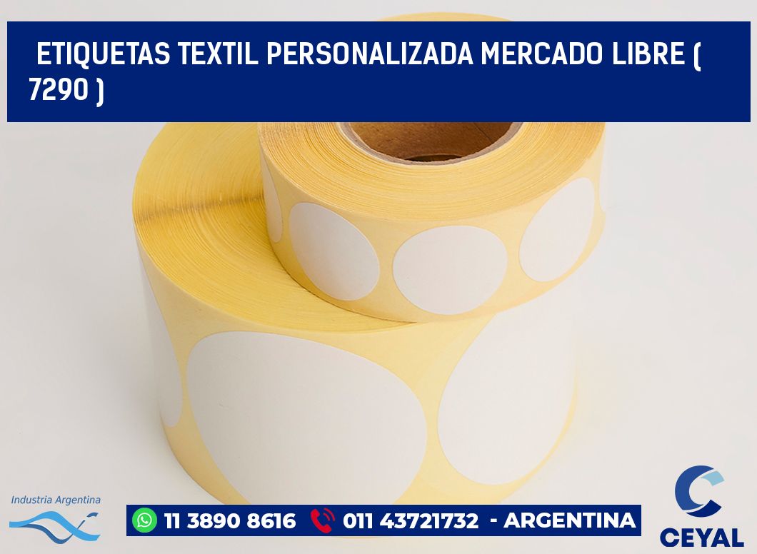 ETIQUETAS TEXTIL PERSONALIZADA MERCADO LIBRE ( 7290 )