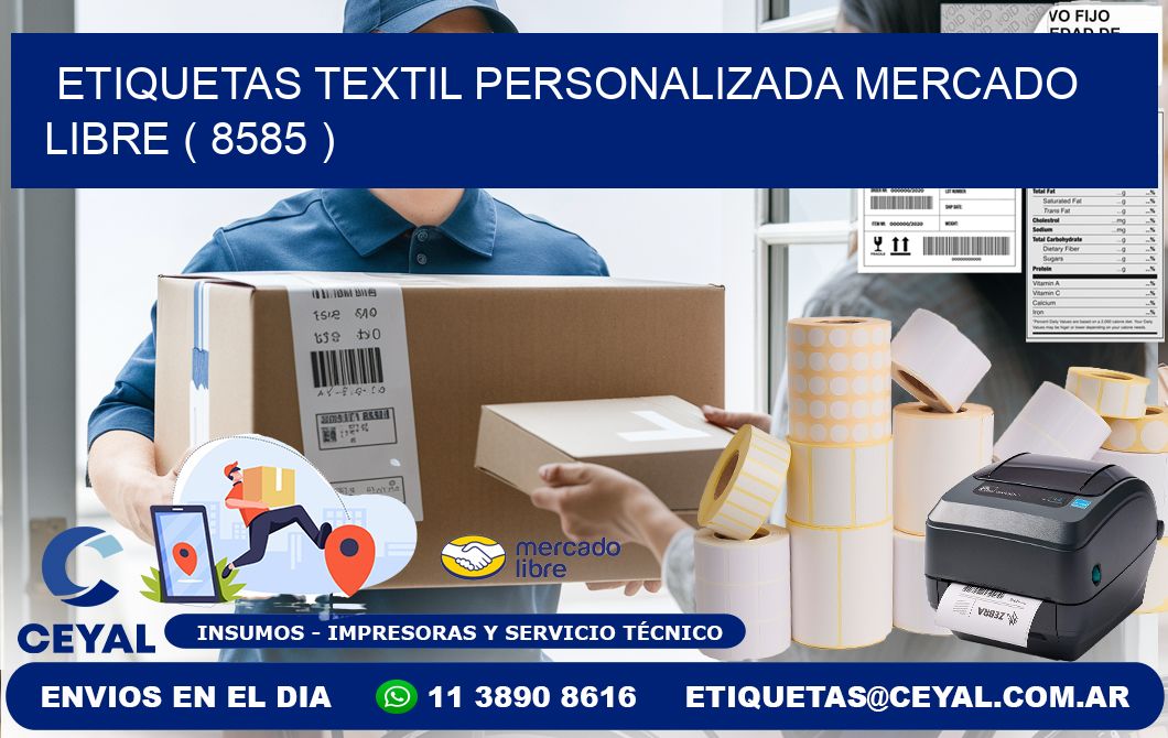 ETIQUETAS TEXTIL PERSONALIZADA MERCADO LIBRE ( 8585 )