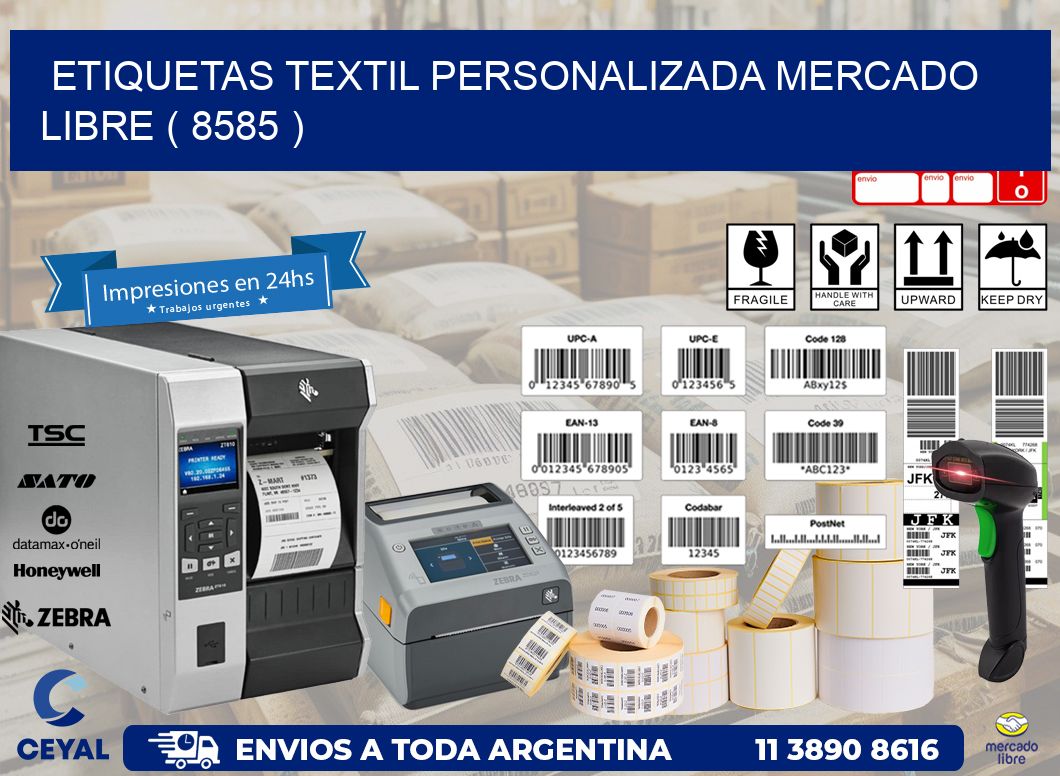 ETIQUETAS TEXTIL PERSONALIZADA MERCADO LIBRE ( 8585 )