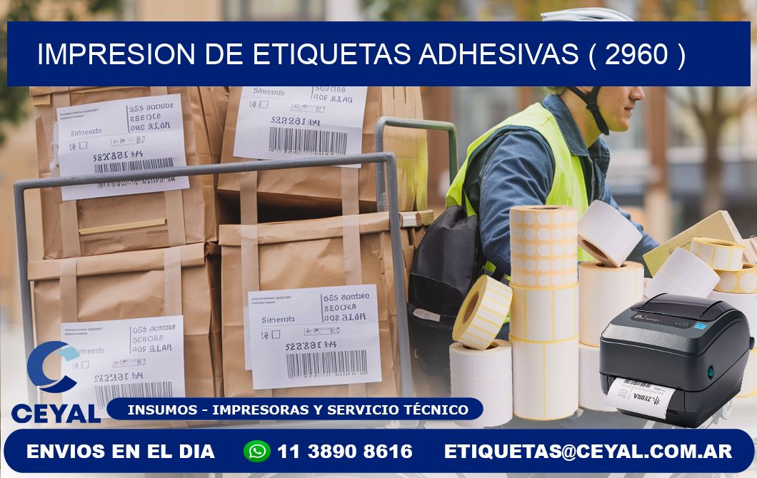 IMPRESION DE ETIQUETAS ADHESIVAS ( 2960 )