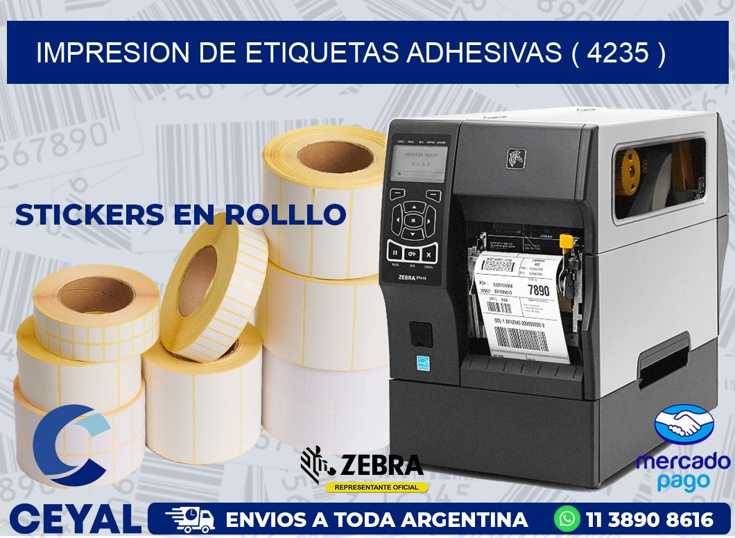 IMPRESION DE ETIQUETAS ADHESIVAS ( 4235 )