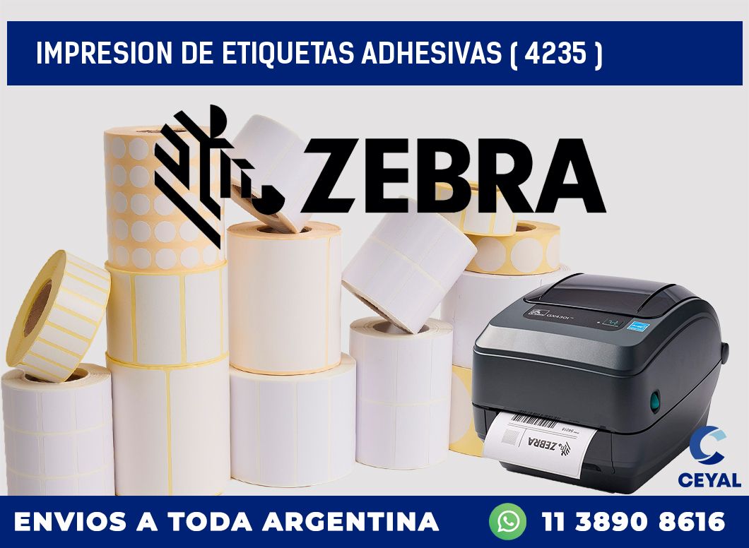 IMPRESION DE ETIQUETAS ADHESIVAS ( 4235 )