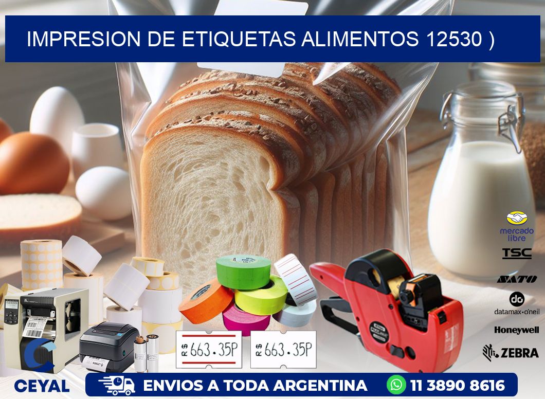 IMPRESION DE ETIQUETAS ALIMENTOS 12530 )