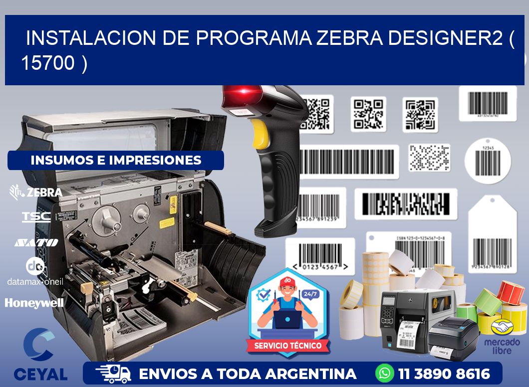 INSTALACION DE PROGRAMA ZEBRA DESIGNER2 ( 15700 )