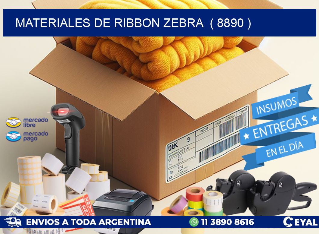 MATERIALES DE RIBBON ZEBRA  ( 8890 )