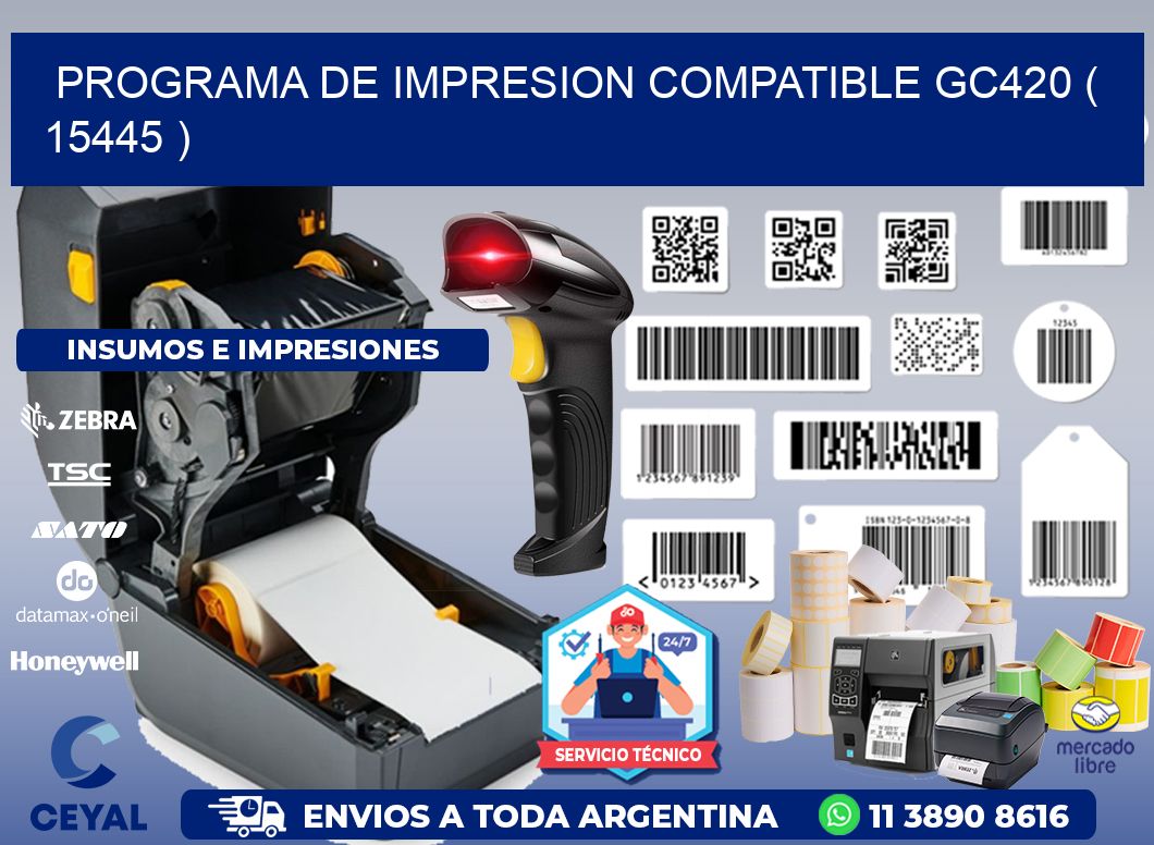 PROGRAMA DE IMPRESION COMPATIBLE GC420 ( 15445 )