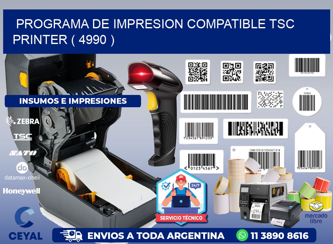 PROGRAMA DE IMPRESION COMPATIBLE TSC PRINTER ( 4990 )