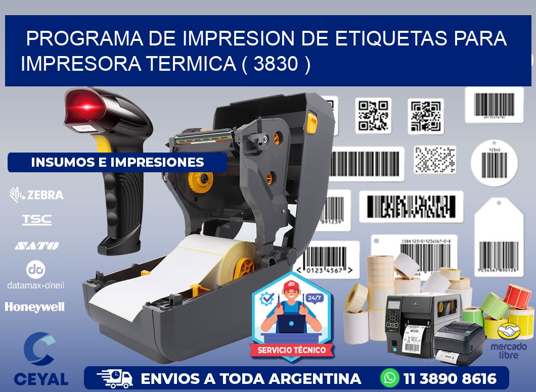 PROGRAMA DE IMPRESION DE ETIQUETAS PARA IMPRESORA TERMICA ( 3830 )