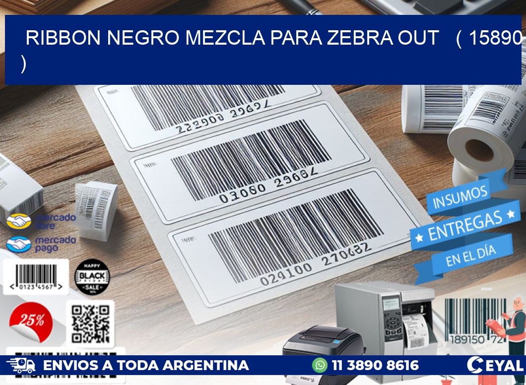 RIBBON NEGRO MEZCLA PARA ZEBRA OUT   ( 15890 )