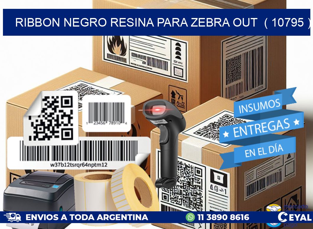 RIBBON NEGRO RESINA PARA ZEBRA OUT  ( 10795 )
