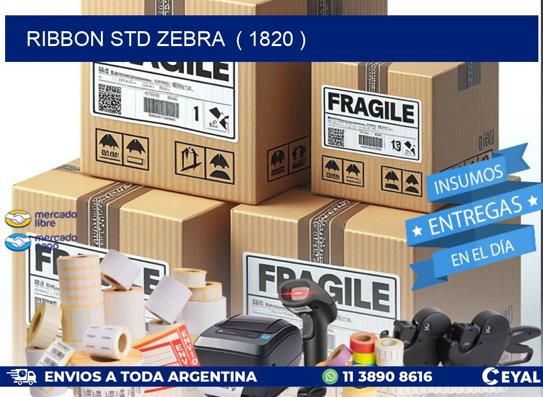RIBBON STD ZEBRA  ( 1820 )