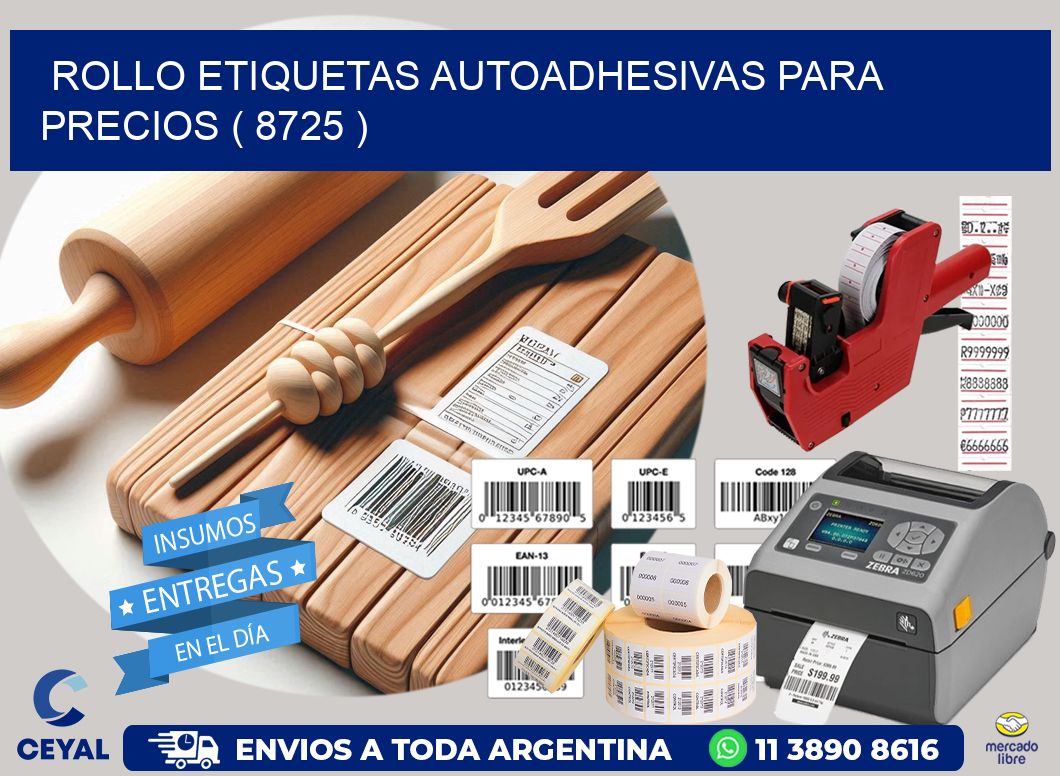 ROLLO ETIQUETAS AUTOADHESIVAS PARA PRECIOS ( 8725 )