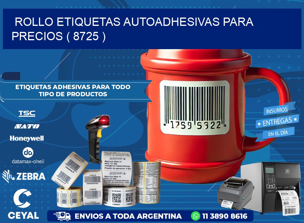 ROLLO ETIQUETAS AUTOADHESIVAS PARA PRECIOS ( 8725 )