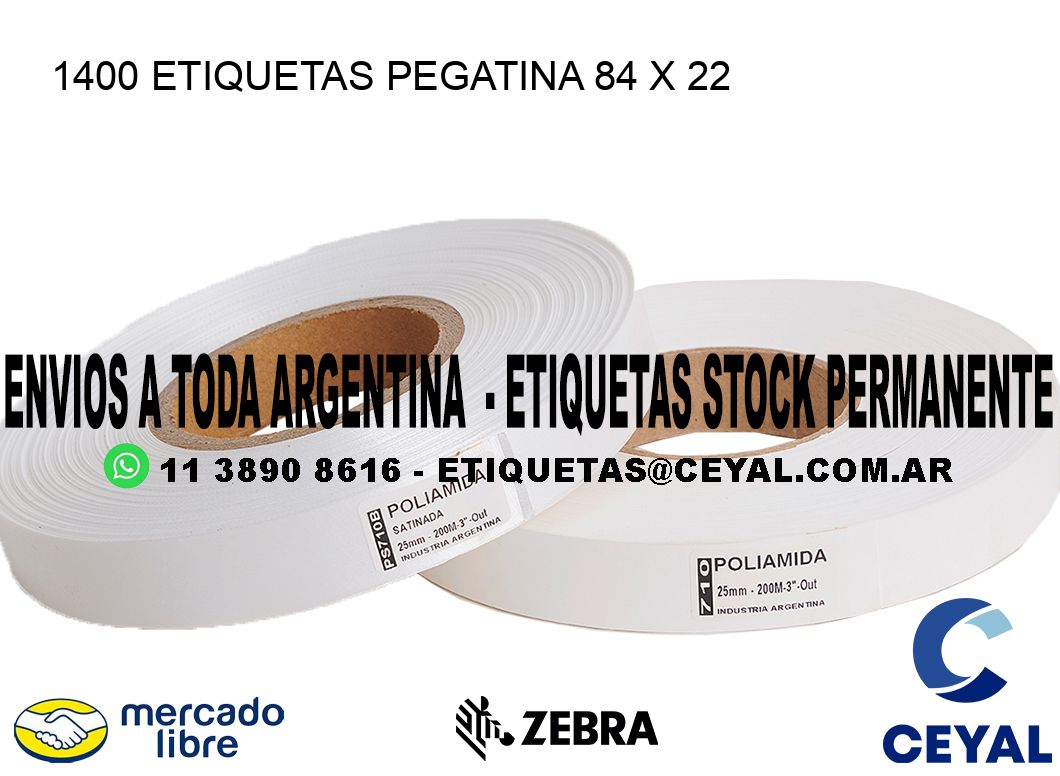 1400 ETIQUETAS PEGATINA 84 x 22