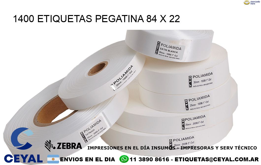 1400 ETIQUETAS PEGATINA 84 x 22