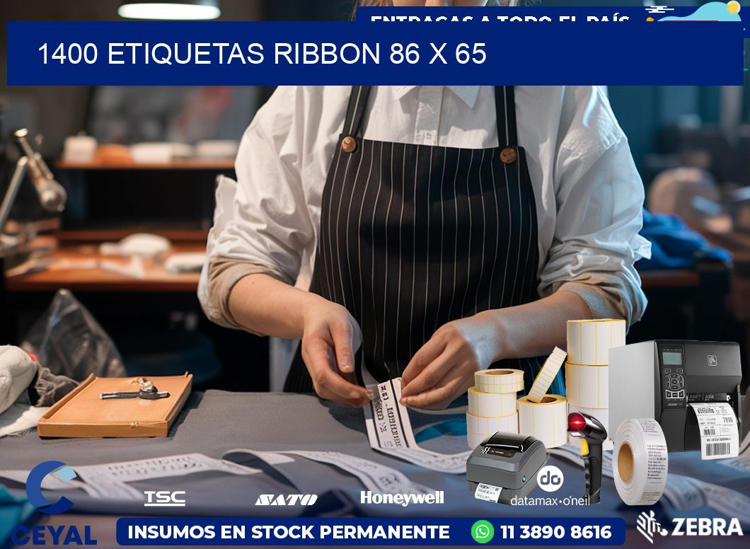 1400 ETIQUETAS RIBBON 86 x 65