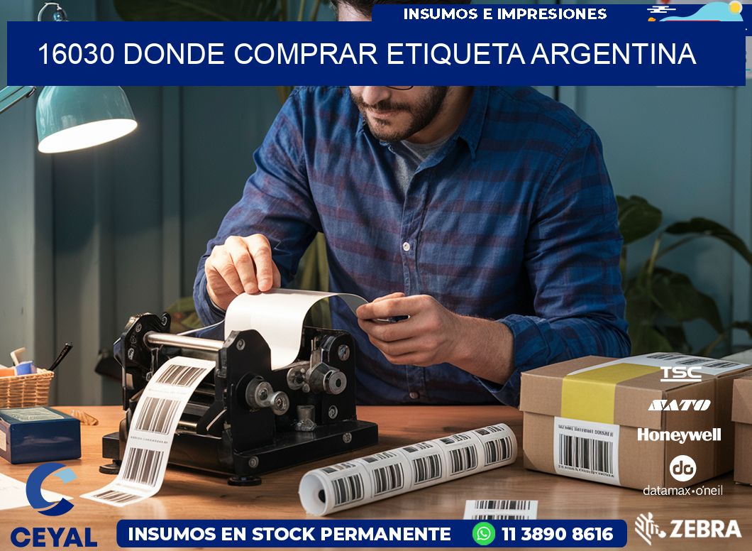 16030 DONDE COMPRAR ETIQUETA ARGENTINA