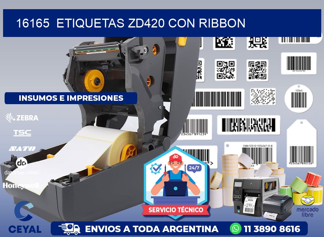 16165  ETIQUETAS ZD420 CON RIBBON