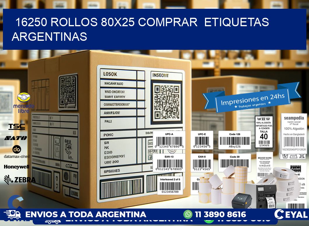 16250 ROLLOS 80X25 COMPRAR  ETIQUETAS ARGENTINAS