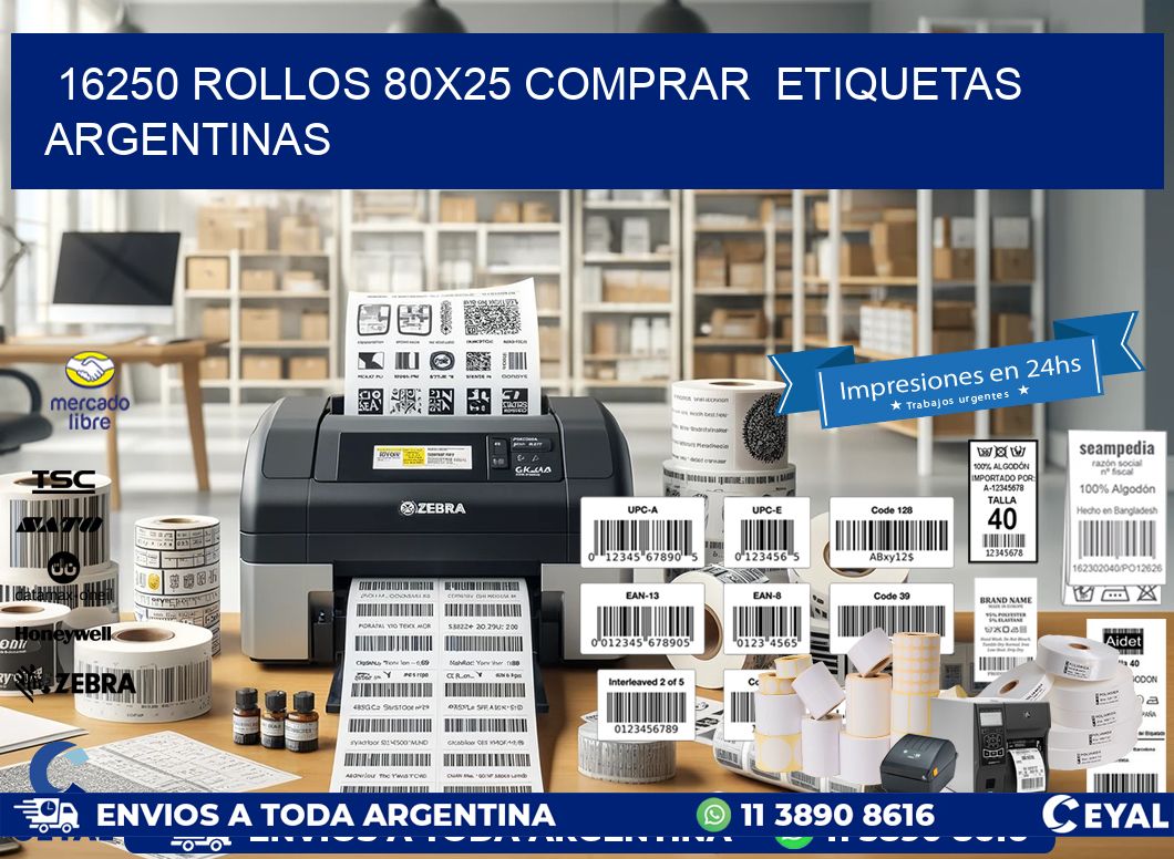 16250 ROLLOS 80X25 COMPRAR  ETIQUETAS ARGENTINAS