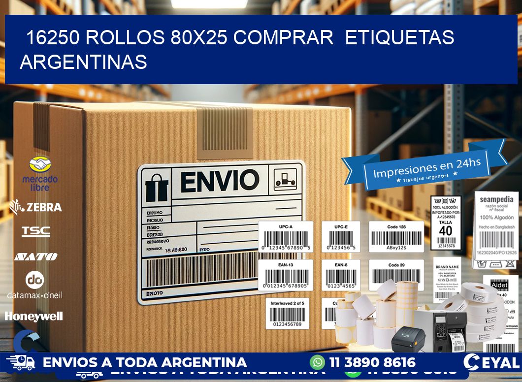 16250 ROLLOS 80X25 COMPRAR  ETIQUETAS ARGENTINAS