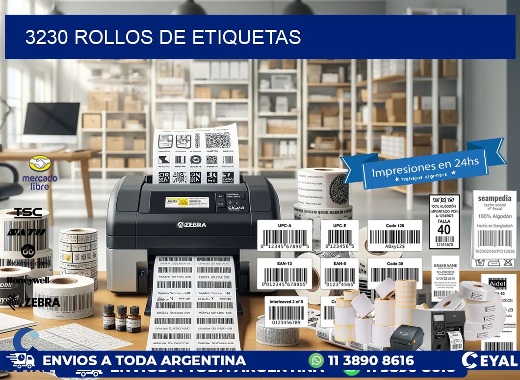 3230 ROLLOS DE ETIQUETAS