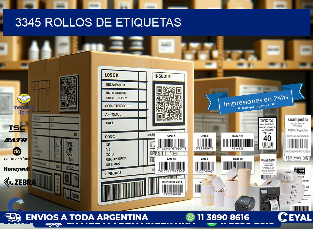 3345 ROLLOS DE ETIQUETAS