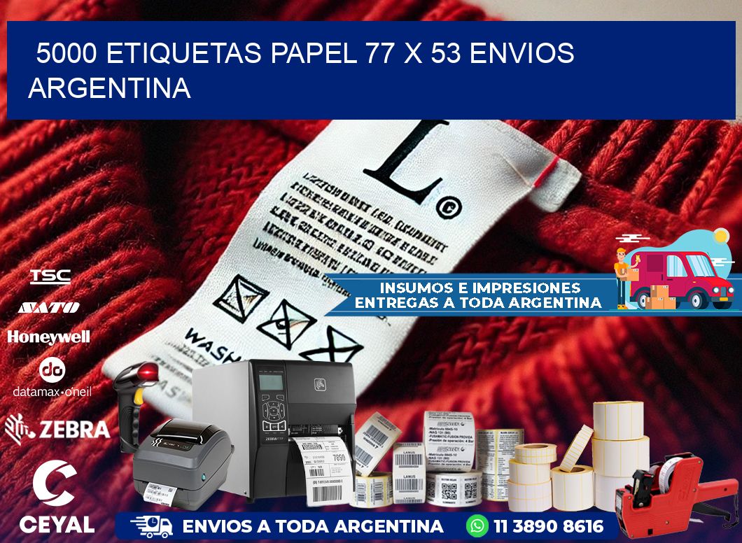 5000 ETIQUETAS PAPEL 77 x 53 ENVIOS ARGENTINA