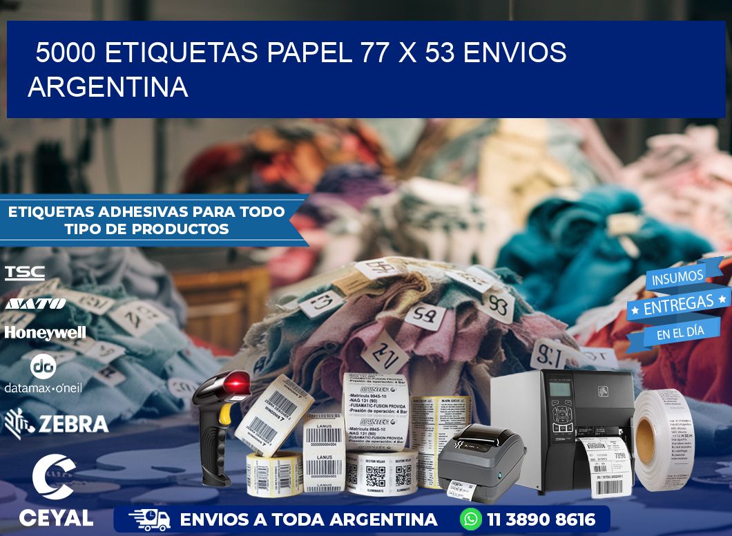 5000 ETIQUETAS PAPEL 77 x 53 ENVIOS ARGENTINA