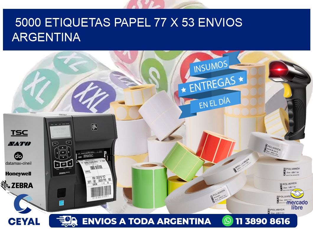 5000 ETIQUETAS PAPEL 77 x 53 ENVIOS ARGENTINA