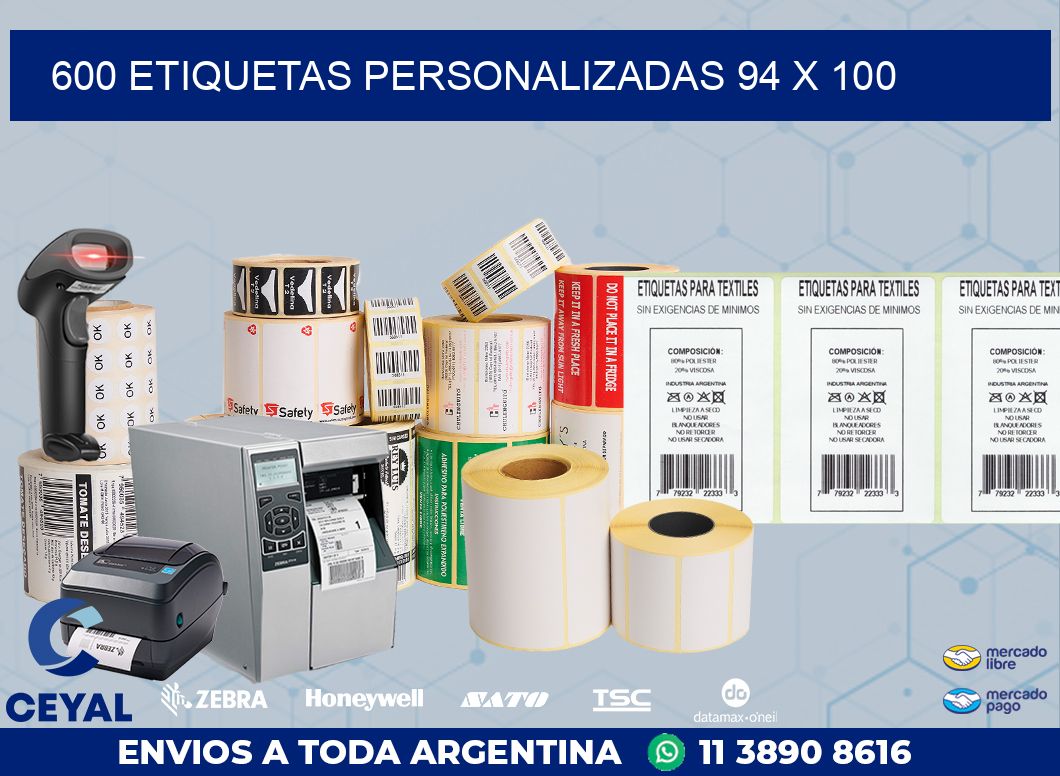 600 ETIQUETAS PERSONALIZADAS 94 x 100