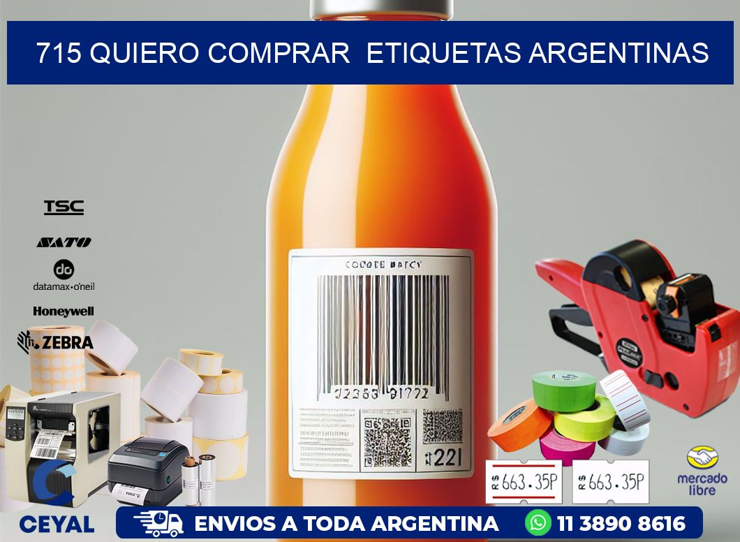 715 QUIERO COMPRAR  ETIQUETAS ARGENTINAS